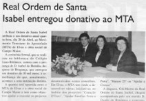 Real Ordem de Santa Isabel entregou donativo ao MTA